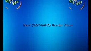 720P 60FPS Render Alma Camtasia Studio 8