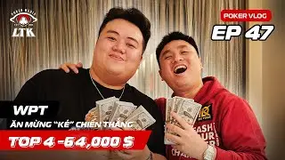 POKER VLOG | KYLE BAO DIEP | EPISODE 47: Win big at WPT, bring home HUGE prizes!