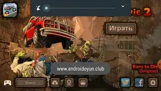 Обзор игры Earn to die 2 взломаная версия на андроид