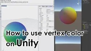 [Unity Tutorial] How to use vertex color on Unity