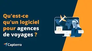 Qu'est-ce qu'un logiciel pour agences de voyages ?