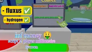 script 2 players millionaire tycoon go to pin comment to try the script enjoy