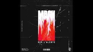 Red l'Alerte - MBGH (Prod by DProd)
