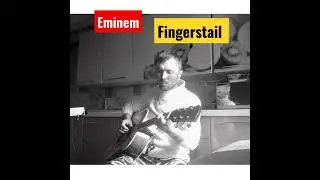 Eminem cover guitar fingerstail 