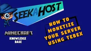 How to Monetize your Minecraft Server using Tebex Buycraft | SeekaHost Minecraft Server Tutorial