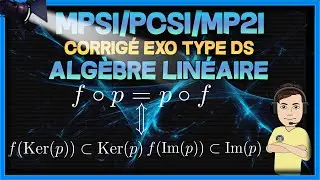 [MPSI/MP2I/PCSI] Algèbre linéaire - exo corrigé de DS (égalité d'ensembles avec projecteurs)