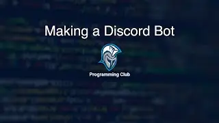Making a Discord Bot