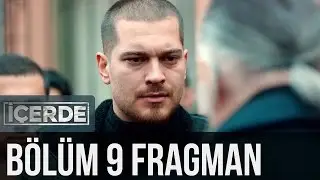 İçerde 9. Bölüm Fragman