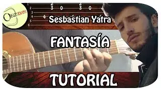 Cómo tocar Fantasía Sebastian Yatra | Tutorial de guitarra fácil #40