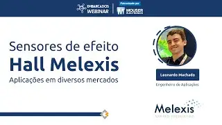 Webinar: Sensores de Efeito Hall
