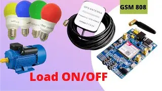 Gsm sim808।Sim808 gps gprs module for arduino।Load on off by Gsm Module।Sim808 module gsm,gprs,gps