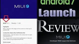 MIUI 9 Launch Review AND Feature Upgrade Vertion & leaks !!  MI 9 on Redmi Note 3 / Redmi note 4 ?