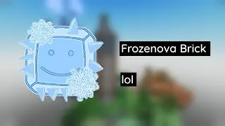 [FTB] Frozenova Brick