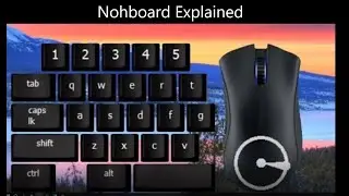 Nohboard explaind