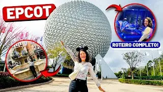 EPCOT - a day at the park, the best attractions and all the tips! 2024