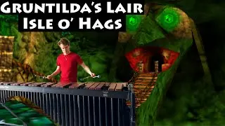 Gruntilda's Lair/Isle o' Hags - Banjo-Kazooie for Marimba