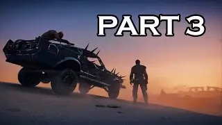 Прохождение Mad Max - Часть 3 (Сюжет)