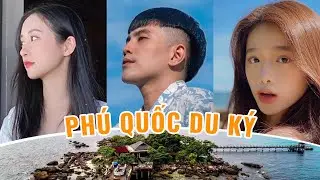 [ Will Đi Đâu Đấy ] Kỉ Niệm Nam Nghi | Phú Quốc Du Ký cùng Will, Linh Ka, Jun Vũ