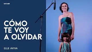 Los Ángeles Azules - Cómo Te Voy A Olvidar [Cover By Elle Aviva]