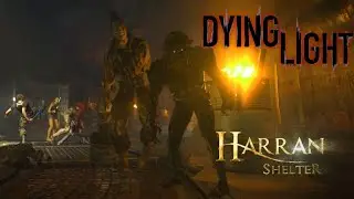 🔞 Harran Shelter | Dying Light Custom Maps