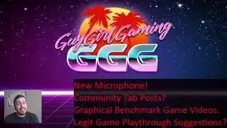 Channel Update: Epic New Mic, Game Suggestions, Community Tab!