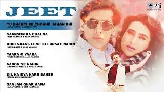 JEET - 1996 | Full Movie Songs | Salman Khan, Sunny Deol, Karisma Kapoor | Hindi Song Playlist