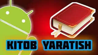 TELEFONDA KITOB YARATISH ILOVA | ТЕЛЕФОНДА КИТОБ ЙАРАТИШ