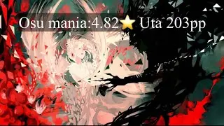 Osu mania:4.82⭐️Uta 203pp 97.20%acc