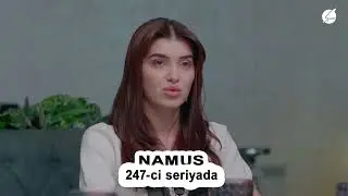 Namus (247-ci seriyada)