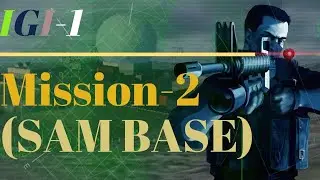 Project i.g.i -1 Mission-2 (SAM BASE)