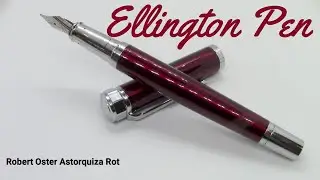 Ellington Pen / Robert Oster Astorquiza Rot / Fountain Pen Review
