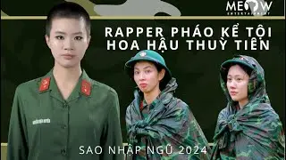 Rapper Pháo kể tội Hoa hậu Thuỳ Tiên loạt chuyện động trời khi tham gia Sao Nhập Ngũ 2024