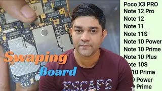 Swap Motherboard like Mi 9 Power , 9 Prime , Note 10 , 10 Plus  , 10 Prime, 10 Power Etc