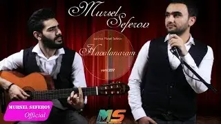 Mürsəl Səfərov — Havalanaram (2017)