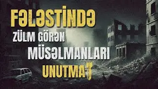 Fələstin haqqında l Adil Rəcəbov