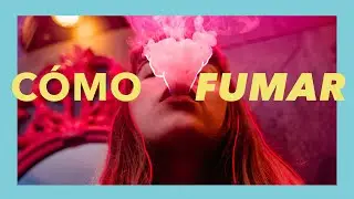 Cómo fumar