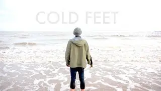 Cold Feet
