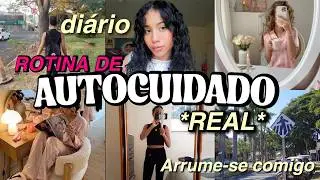 MINHA ROTINA de AUTOCUIDADO REAL✨|Um dia comigo SUPERANDO CRENÇAS e me tornando minha MELHOR VERSÃO💋