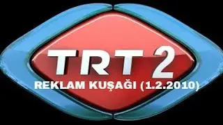 TRT 2 - Reklam Kuşağı (01.02.2010)