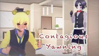[MMDxFNAF] Contagious Yawning Meme!