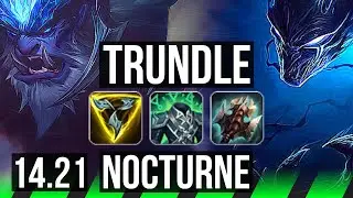TRUNDLE vs NOCTURNE (JGL) | EUNE Master | 14.21