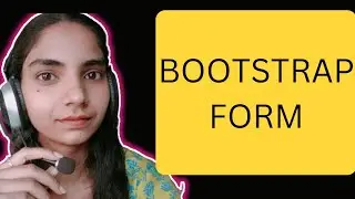Bootstrap 3 Form complete tutorial/ Lecture 20