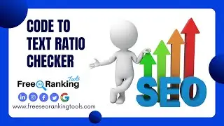 Code to Text Ratio Checker || Free SEO Ranking Tools