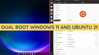 How To Dual Boot Windows 11 and Ubuntu 21 - Gecko Admin