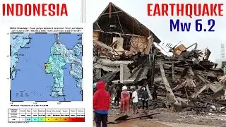 Magnitude 6.2 Earthquake Hits Indonesia Sulawesi Island [2021]