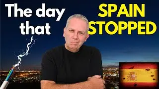 Spain's BLACKOUT!  Our story . . .