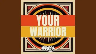 Your Warrior