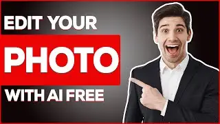 Edit Your Image For Free Using AI || Magic Eraser || Photo Recolor || Photo Upscale & More