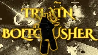 boltcrusher is crazy... | Deepwoken