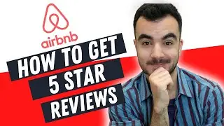 12 Airbnb Host Tips 2022 | How To Get 5 Star Reviews On Airbnb